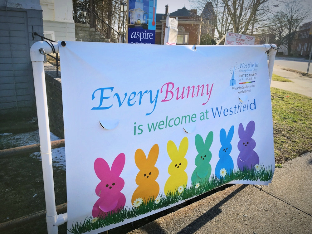 sign that says "Every bunny is welcome at westfield"