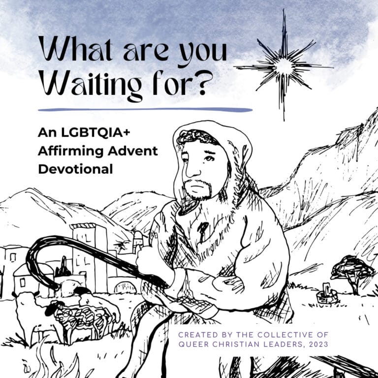 What Are You Waiting For? LGBTQIA+ affirming Advent devotional